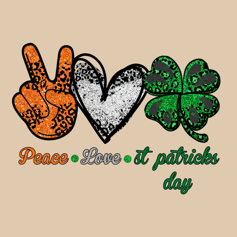Peace Love St Patrick's Day Classic Tee by Bettercallsaul | Teevron