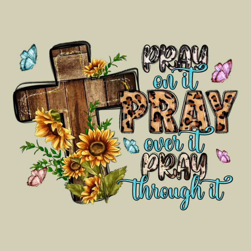 Pray On It Pray Over It Pray Through It Heavy Core Tee by MaliasSmallBusiness | Teevron