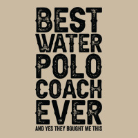 Best Coach Ever And Bought Me This Water Polo Coac Long Sleeve Tee | Teevron