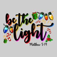 Be The Light Matthew 5 14 Premium Tee | Teevron