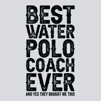 Best Coach Ever And Bought Me This Water Polo Coac Zipper Hoodie | Teevron