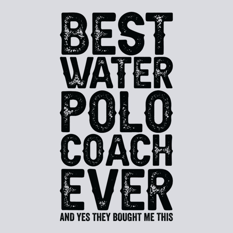 Best Coach Ever And Bought Me This Water Polo Coac Zipper Hoodie by tuanDangUi | Teevron