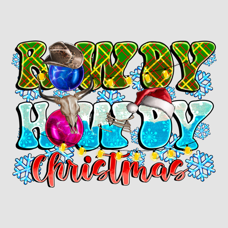 Rowdy Howdy Christmas Premium Sweatshirt by CowhideDigitalArt | Teevron