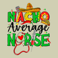 Nacho Average Nurse Heavy Core Tee | Teevron