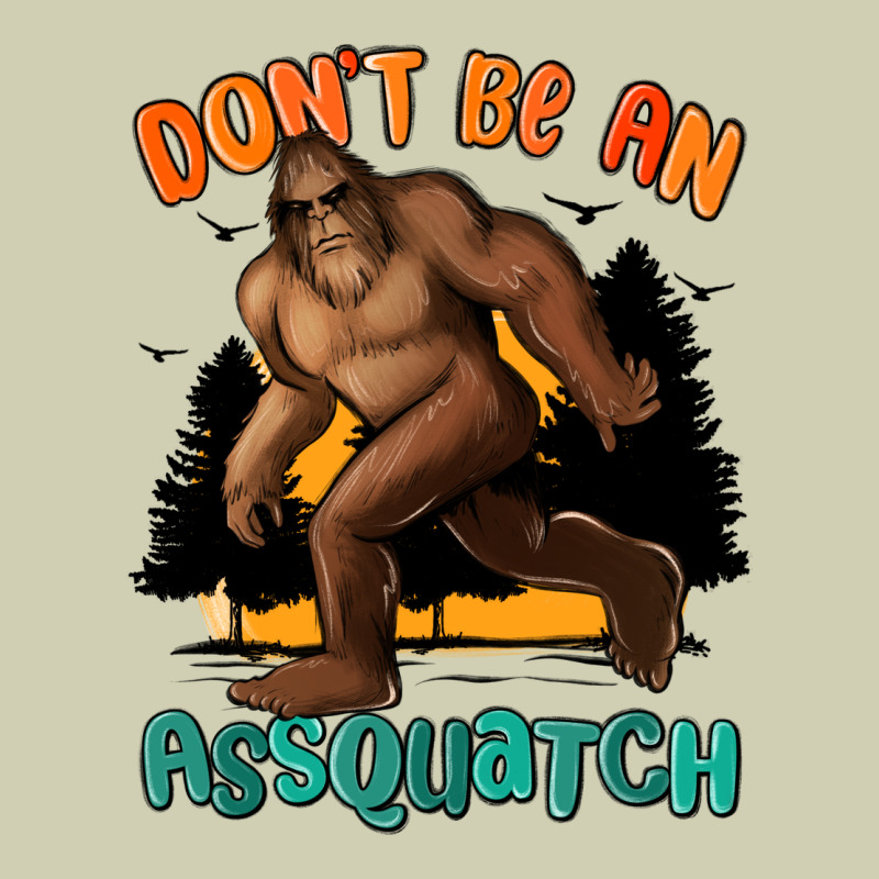 Dont Be An Assquatch Heavy Core Tee by MaliasSmallBusiness | Teevron