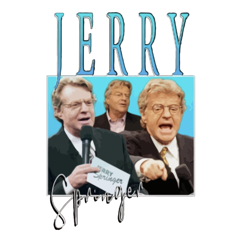 Jerry Springer Premium Tee by tuanDangUi | Teevron
