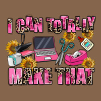 I Can Totally Make That Premium Tee | Teevron