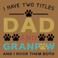 I Have Two Titles Dad And Grandpa Vintage Tee | Teevron