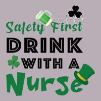Safety First Drink With A Nurse Vintage Tee | Teevron