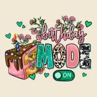 Birthday Mode On Premium Tee | Teevron
