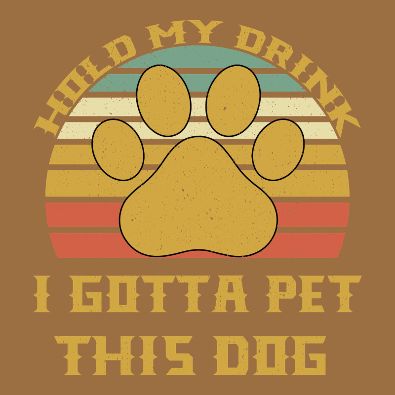 Hold My Drink I Gotta Pet This Dog Vintage Tee by Bettercallsaul | Teevron