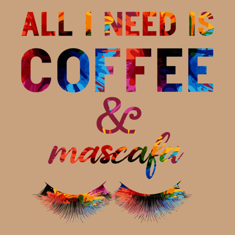 All I Need Is Coffee And Mascara Vintage Tee by Bettercallsaul | Teevron