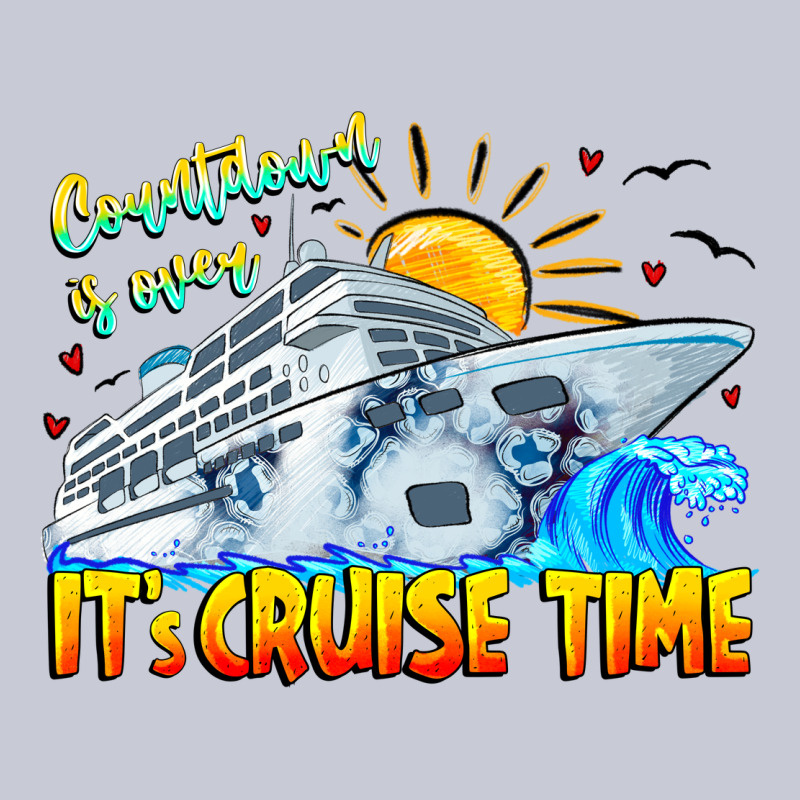 Countdown Is Over It's Cruise Time Heavyweight Hoodie by CowhideDigitalArt | Teevron