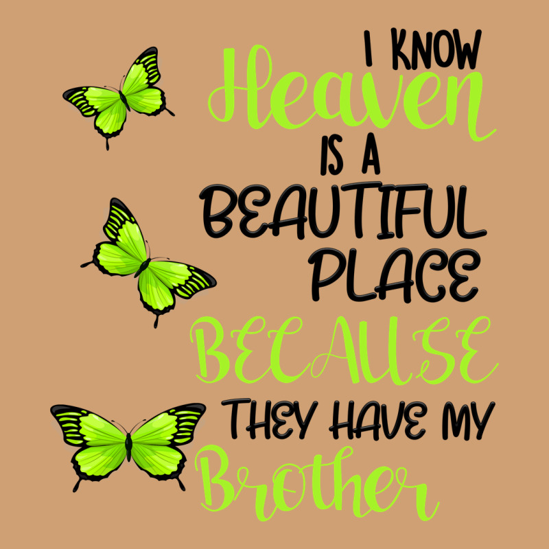 I Know Heaven Is A Beautiful Place Because They Have My Brother Vintage Tee by Bettercallsaul | Teevron