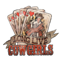 long live cowgirls cards | Teevron