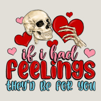 If I Had Feelings They D Be For You Heavy Core Tee | Teevron