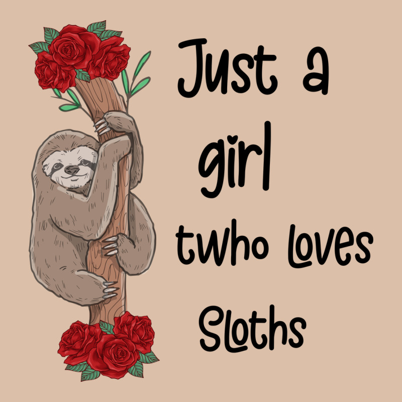 Just A Girl Who Loves Sloths Urban Heavy Tee by Bettercallsaul | Teevron