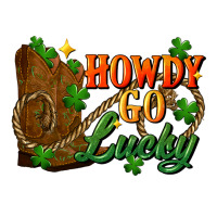 Howdy go lucky st. patricks day | Teevron