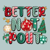 Better Not Pout Heavy Core Tee | Teevron