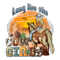 long live the cowgirls | Teevron