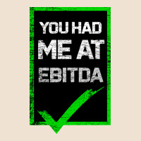 You Had Me At Ebitda Urban Heavy Tee | Teevron