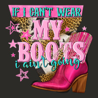 If I Cant Wear My Boots I Aint Going Heavy Core Tee | Teevron