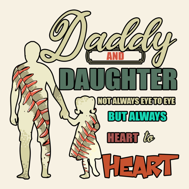 Daddy And Daughter Not Always Eye To Eye But Always Heart To Heart Vintage Tee by Bettercallsaul | Teevron