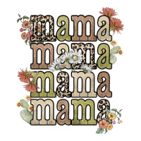 mama mama mama mama western flower | Teevron