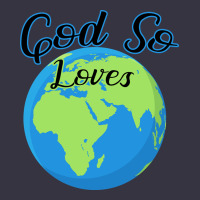 God So Loves Vintage Hoodie | Teevron