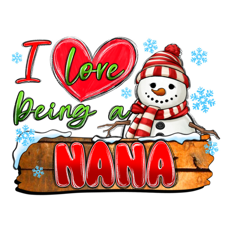I Love Being A Nana Premium Tee by MaliasSmallBusiness | Teevron