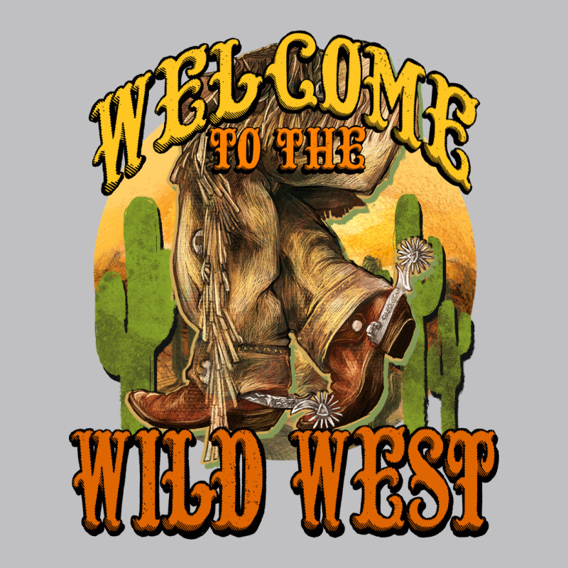 Welcome To The Wild West Cowboy Boots Long Sleeve Tee by HowdyJamesFarm | Teevron