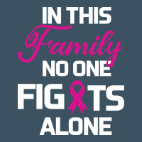 In This Family No One Fights Alone Cancer Survivor Urban Heavy Tee | Teevron
