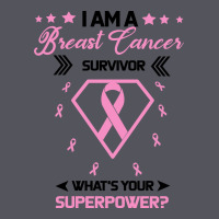 I Am A Breast Cancer Survivor What Is Your Superpower Vintage Hoodie | Teevron