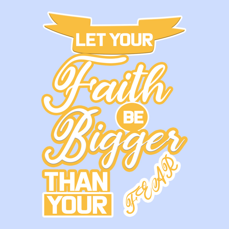 Let Your Faith Be Bigger Than Your Fear Urban Heavy Tee by Bettercallsaul | Teevron