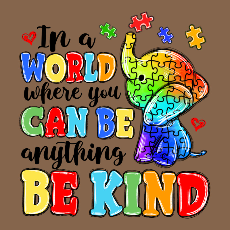 In A World Where You Can Be Anything Be Kind Premium Tee by MaliasSmallBusiness | Teevron