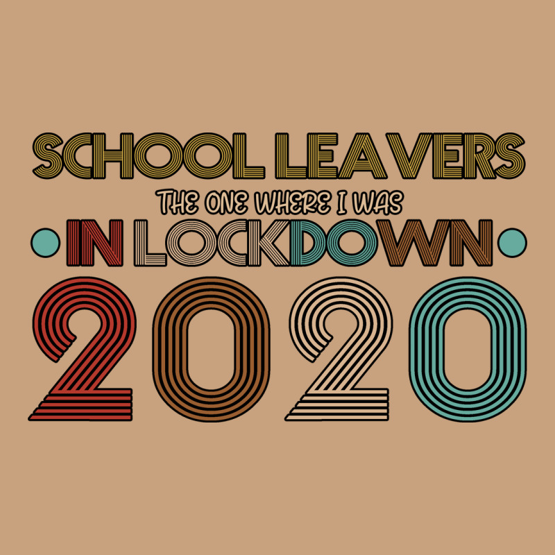 School Leavers The One Where I Was In Lockdown 2020 Vintage Tee by Bettercallsaul | Teevron