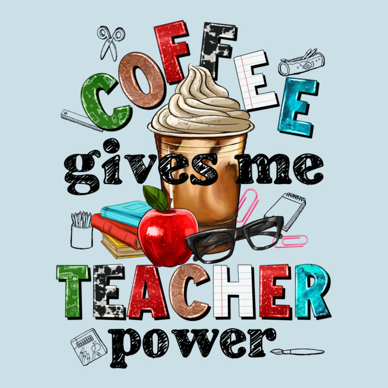 Coffee Gives Me Teacher Power Ladies Tee by NancyCooperArtShop | Teevron