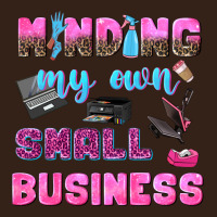 Mind My Own Small Business Heavy Core Tee | Teevron