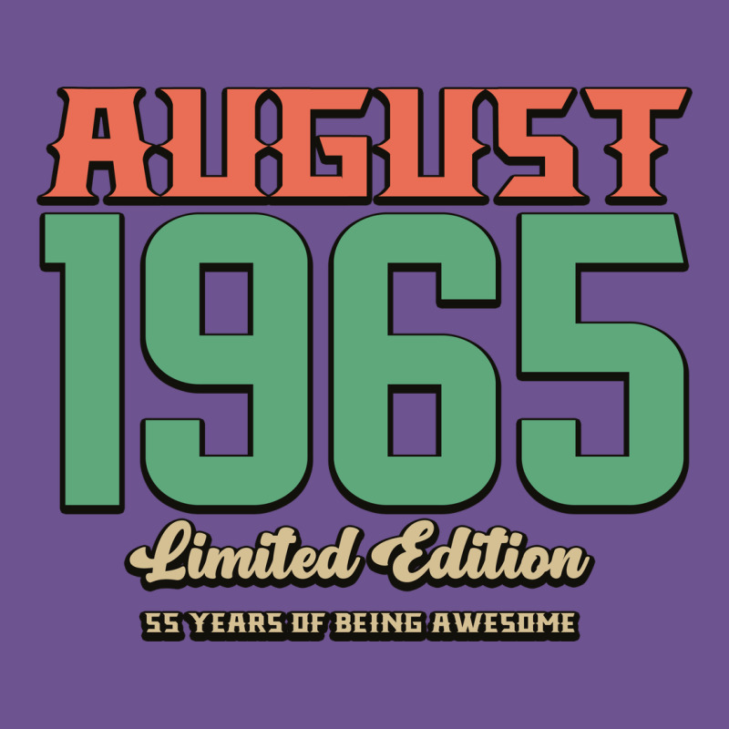 August 1965 Limited Edition 55 Years Of Being Awesome Vintage Tee by Bettercallsaul | Teevron