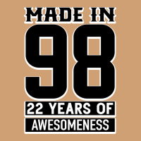 Made In 98 22 Years Of Awesomeness Vintage Tee | Teevron