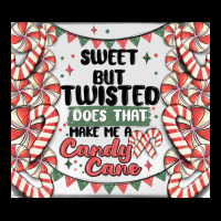 Sweet But Twisted Does That Make Me A Candy Cane Premium Tee | Teevron