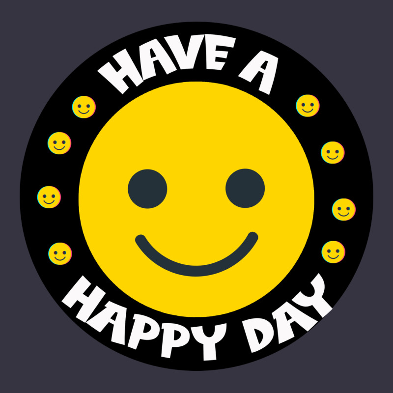 Have A Happy Day Vintage Hoodie by Bettercallsaul | Teevron
