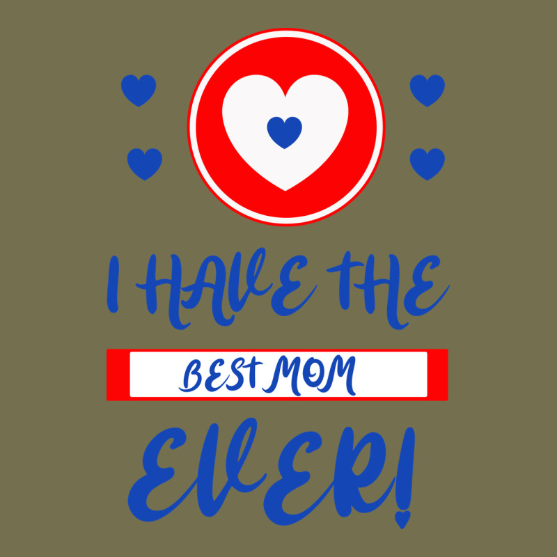 I Have The Best Mom Ever Vintage Hoodie by Bettercallsaul | Teevron