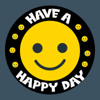 Have A Happy Day Urban Heavy Tee | Teevron