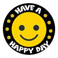 Have A Happy Day | Teevron
