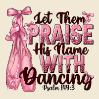 Let Them Praise His Name With Dancing Ladies Tee | Teevron