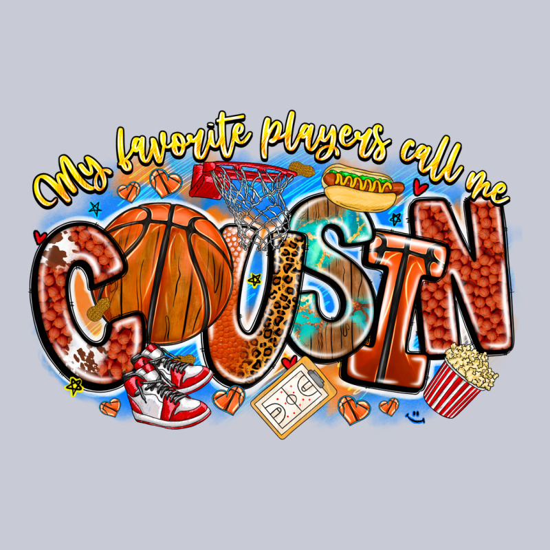 My Favorite Players Call Me Cousin Basketball Heavyweight Hoodie by CowhideDigitalArt | Teevron