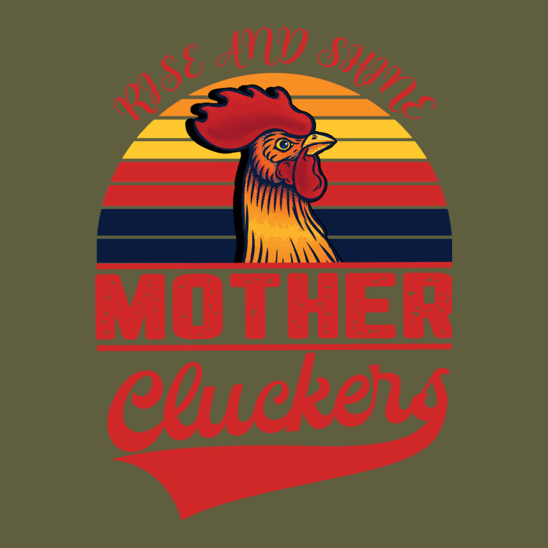 Rise And Shine Mother Cluckers Vintage Tee by Bettercallsaul | Teevron