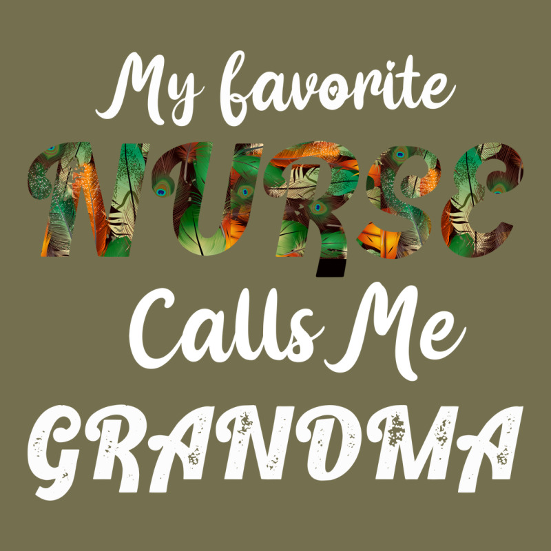 My Favorite Nurse Calls Me Grandma Vintage Hoodie by Bettercallsaul | Teevron