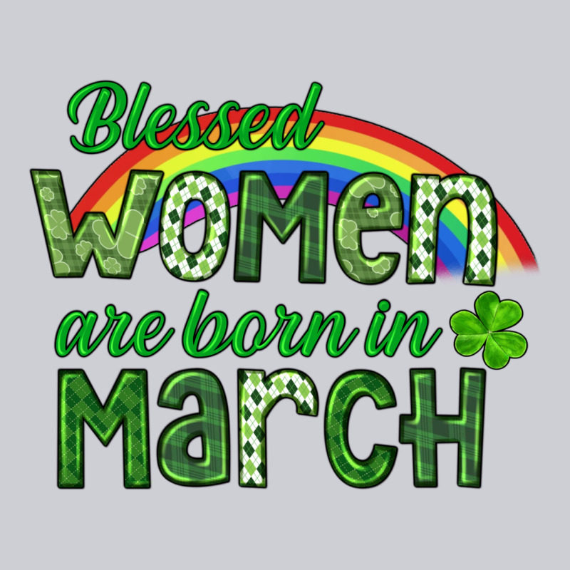 Blessed Women Are Born In March Heavyweight Sweatshirt by CowGirlArtShop | Teevron